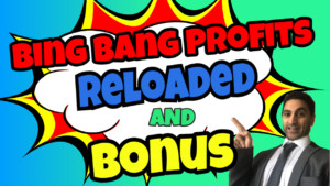 Bing Bang Profits Reloaded 